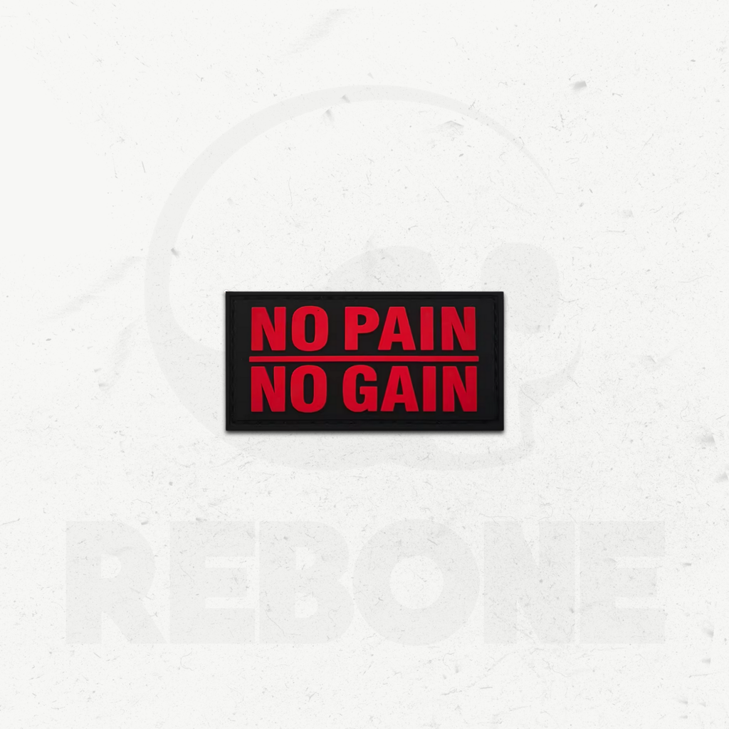 NO PAIN NO GAIN - PATCH PVC