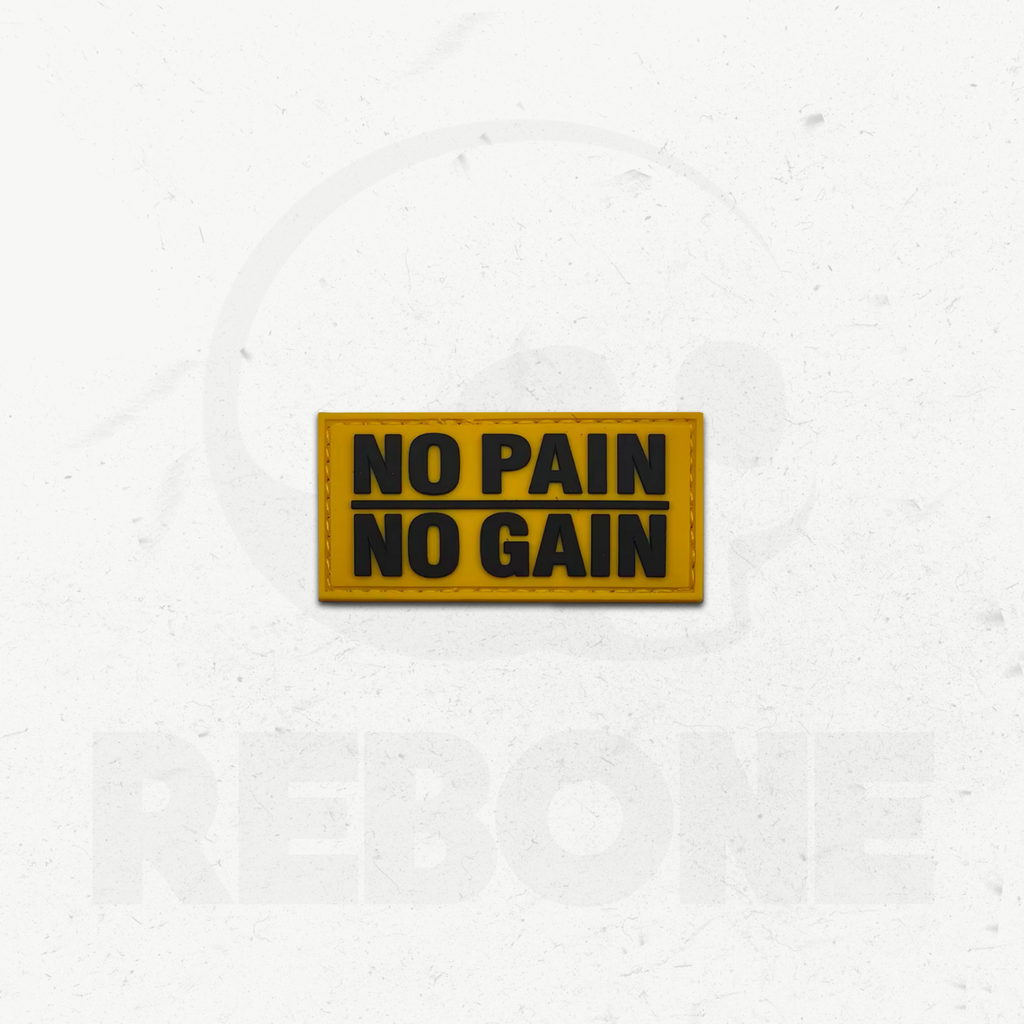 NO PAIN NO GAIN - PATCH PVC
