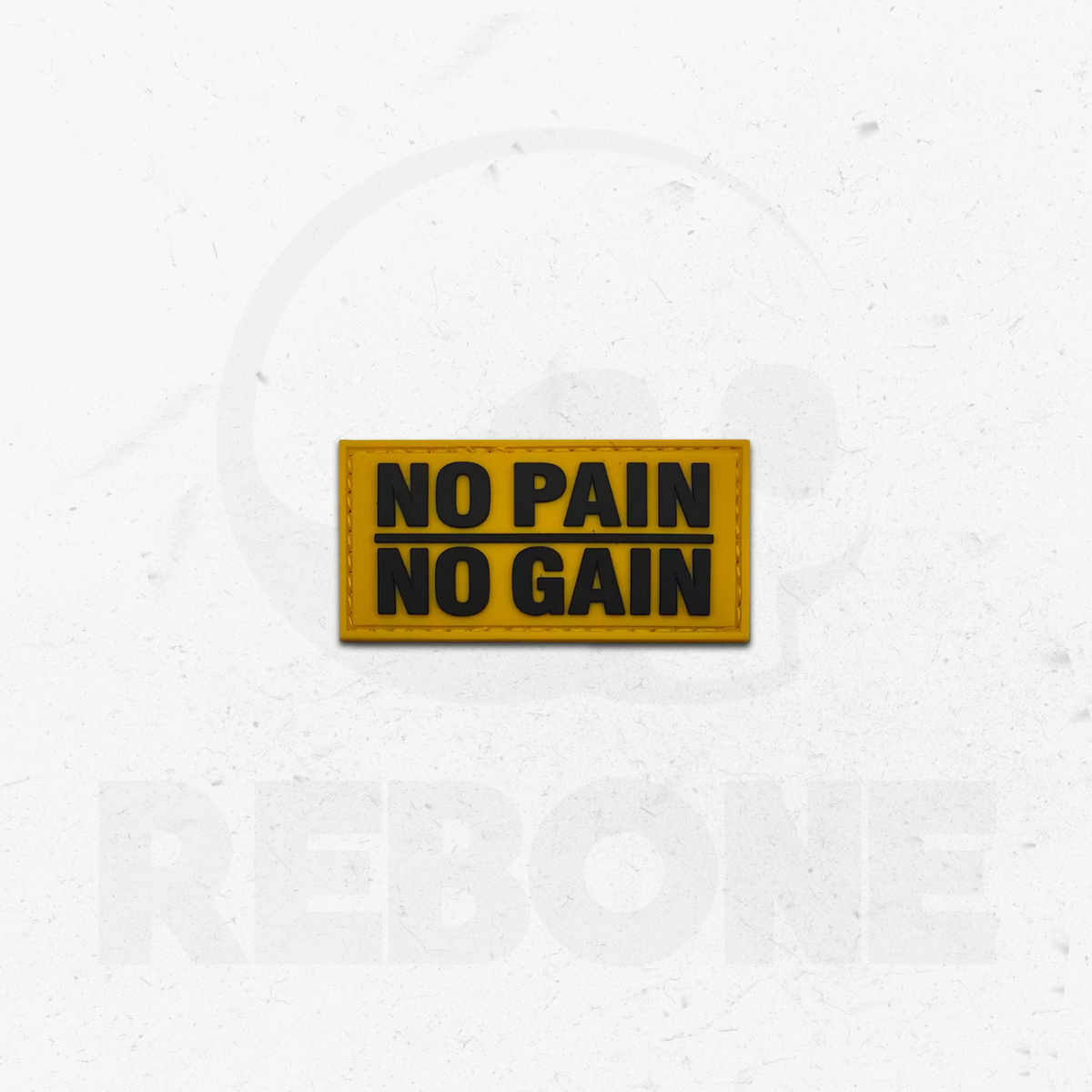 NO PAIN NO GAIN - PATCH PVC