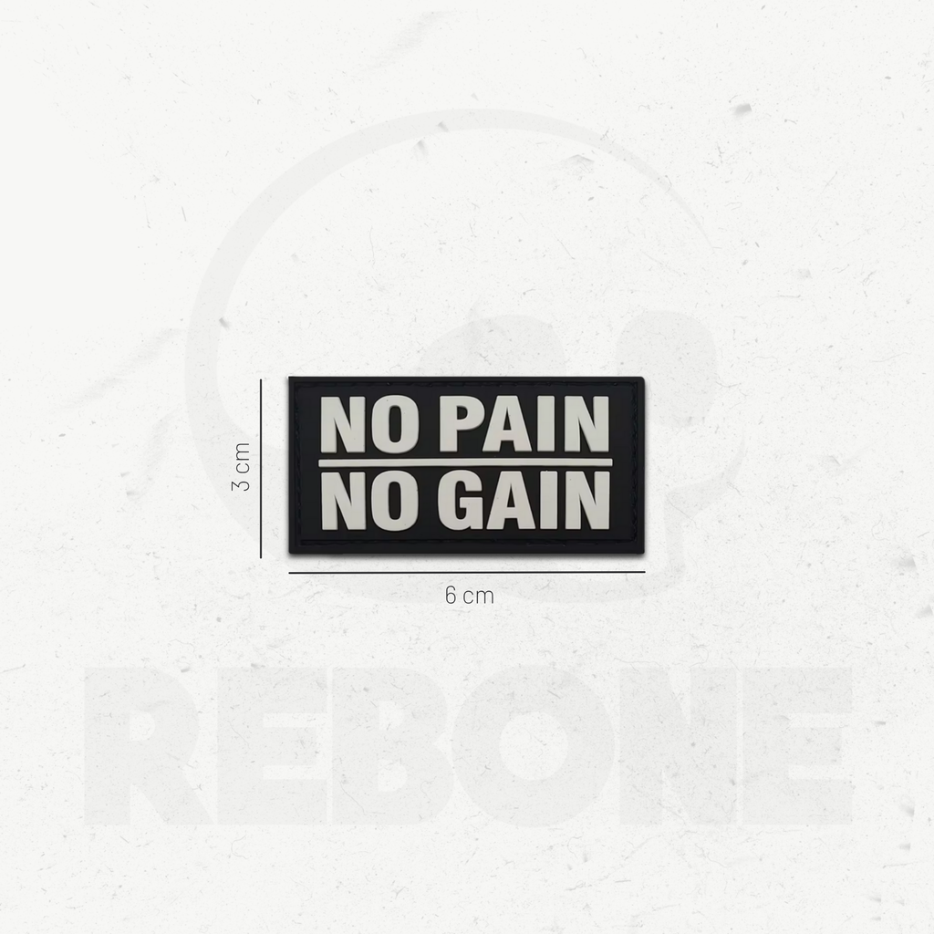 NO PAIN NO GAIN - PATCH PVC