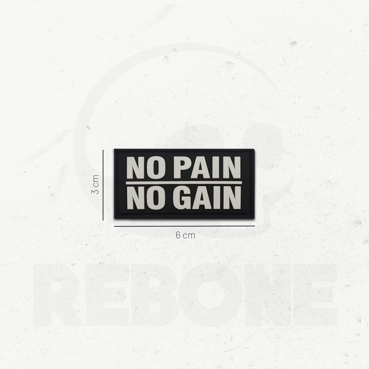NO PAIN NO GAIN - PATCH PVC