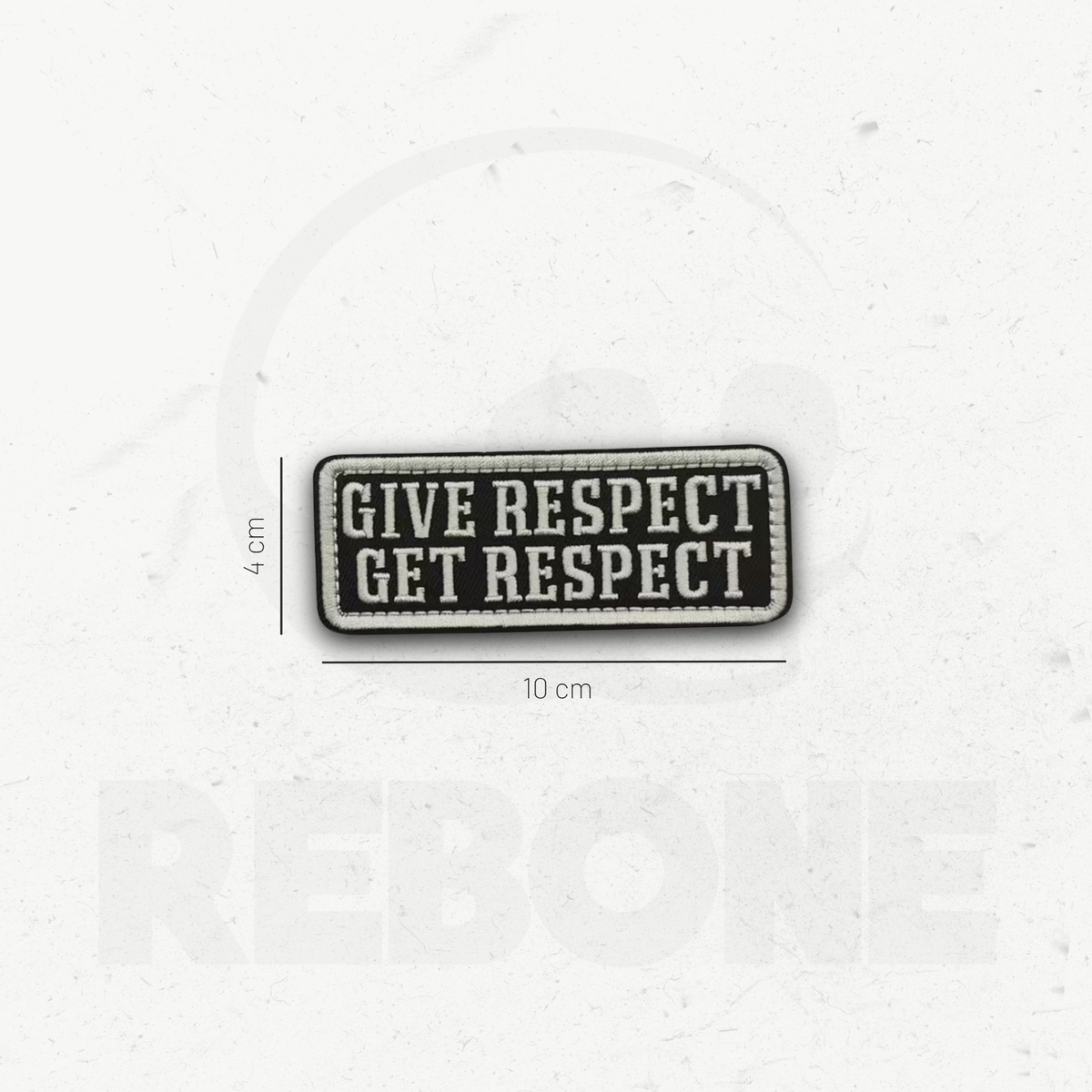 GIVE RESPECT GET RESPECT #2  - PATCH BRODÉ